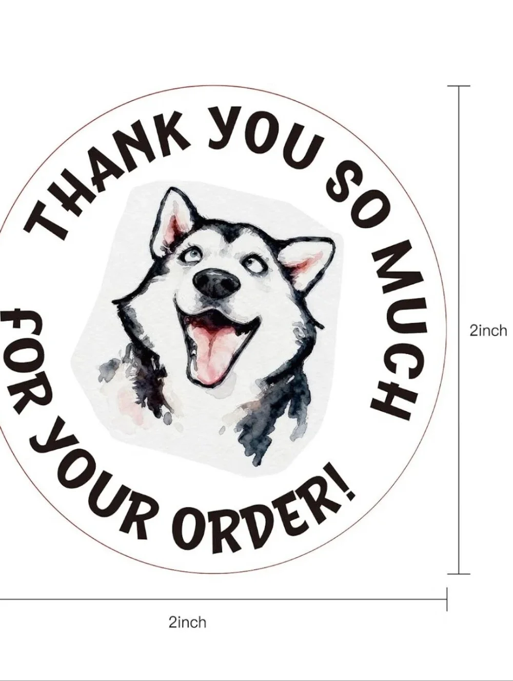 White Husky 'Thank You So Much For Your Order' Stickers